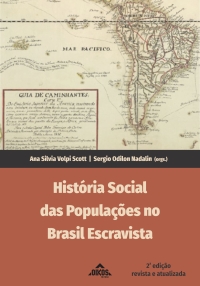 História Social das Populações no Brasil Escravista |  E-BOOK